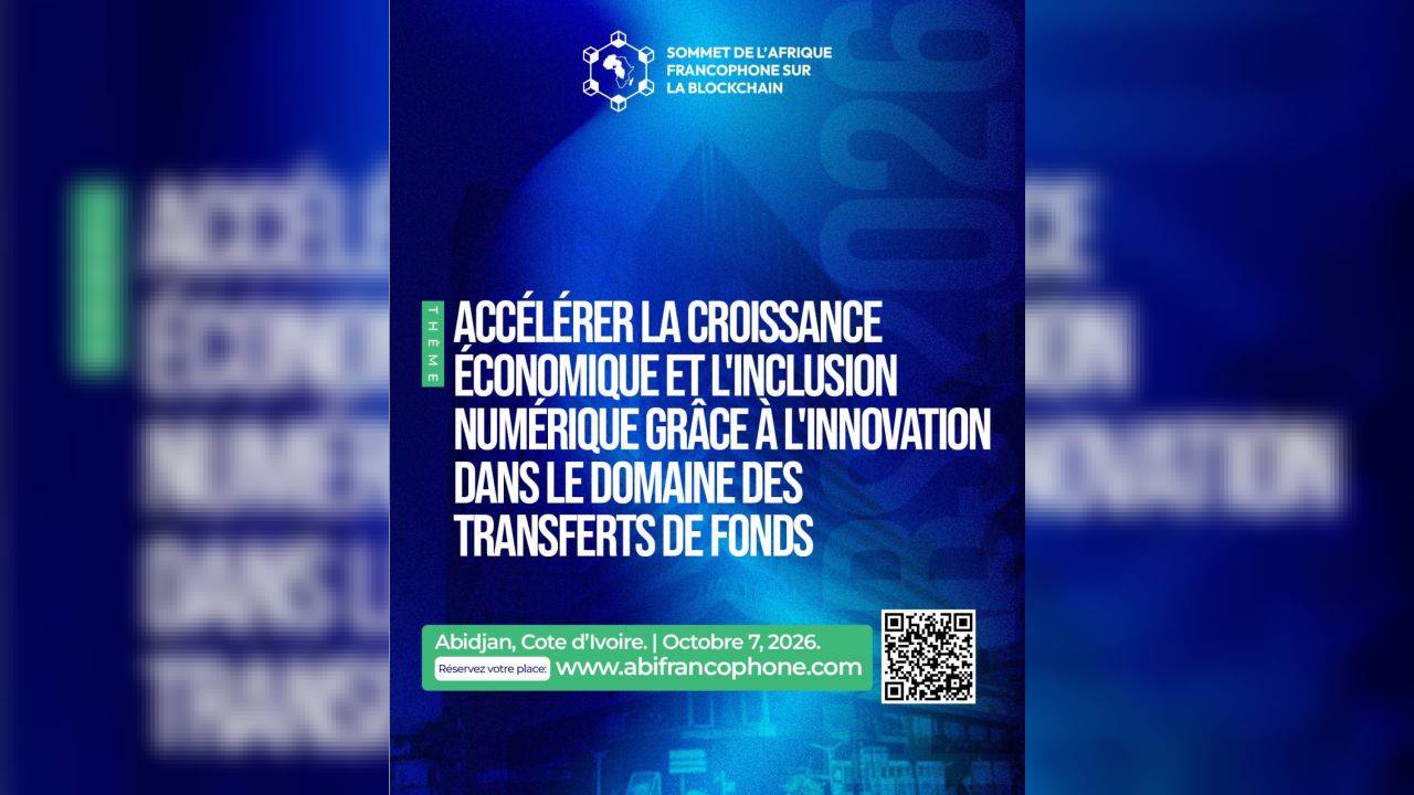SOMMET DE L'AFRIQUE FRANCOPHONE SUR LA BLOCKCHAIN